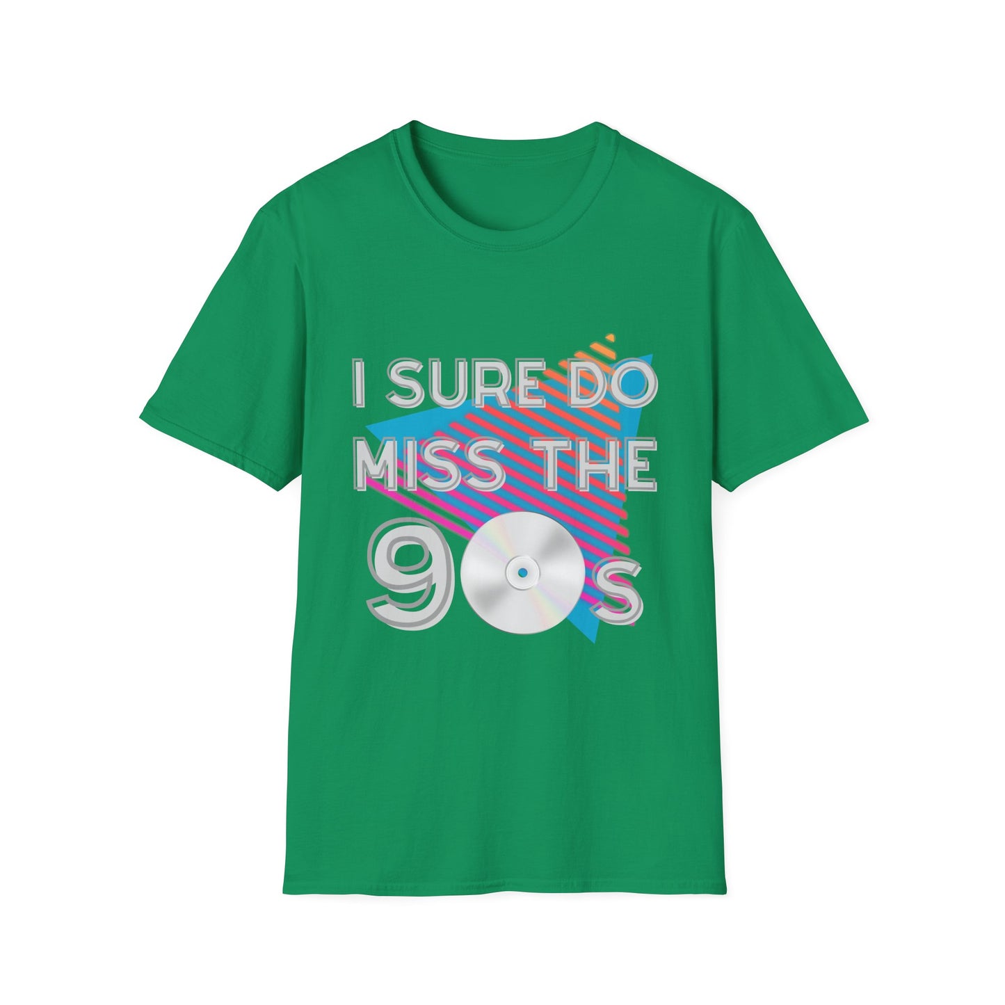 "I Sure Do Miss the 90s" Unisex Softstyle T-Shirt