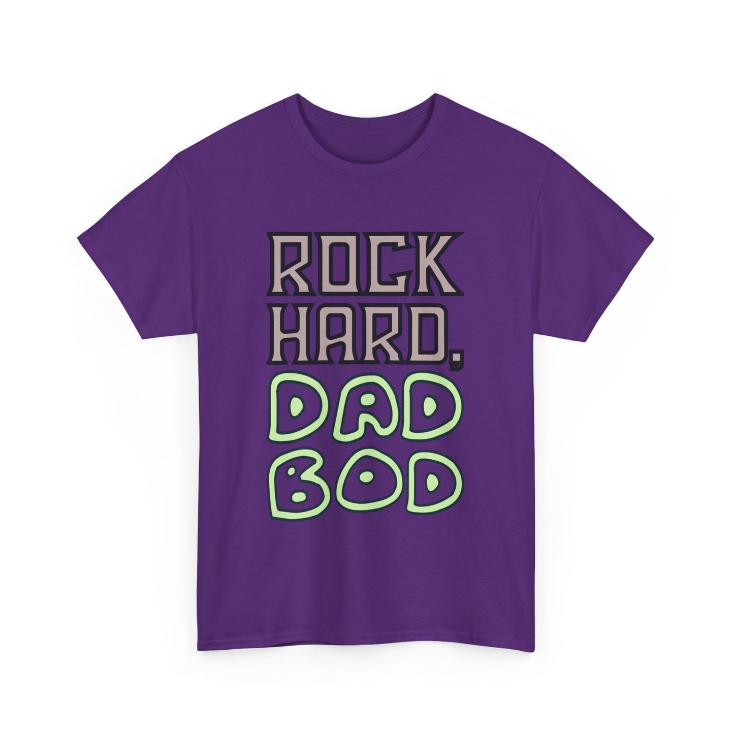 "Rock Hard, Dad Bod" Tee