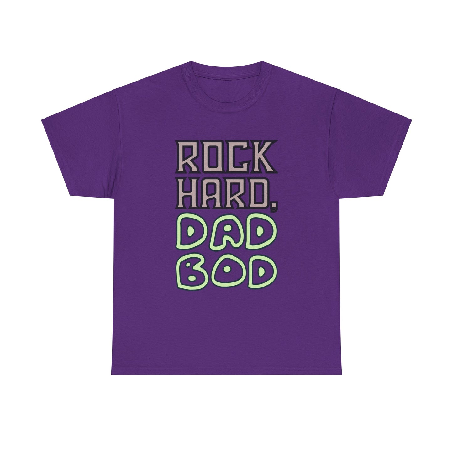 "Rock Hard, Dad Bod" Tee