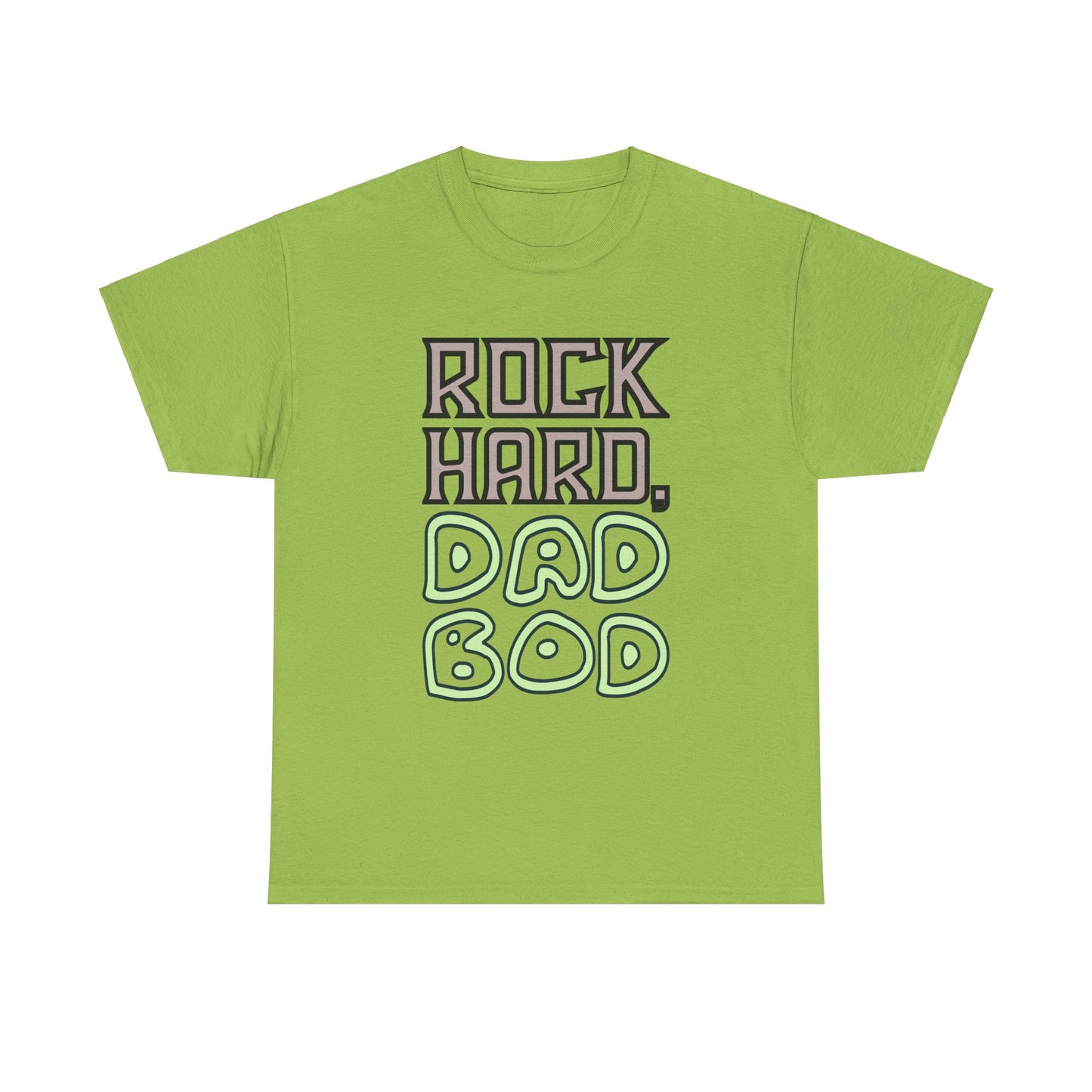"Rock Hard, Dad Bod" Tee