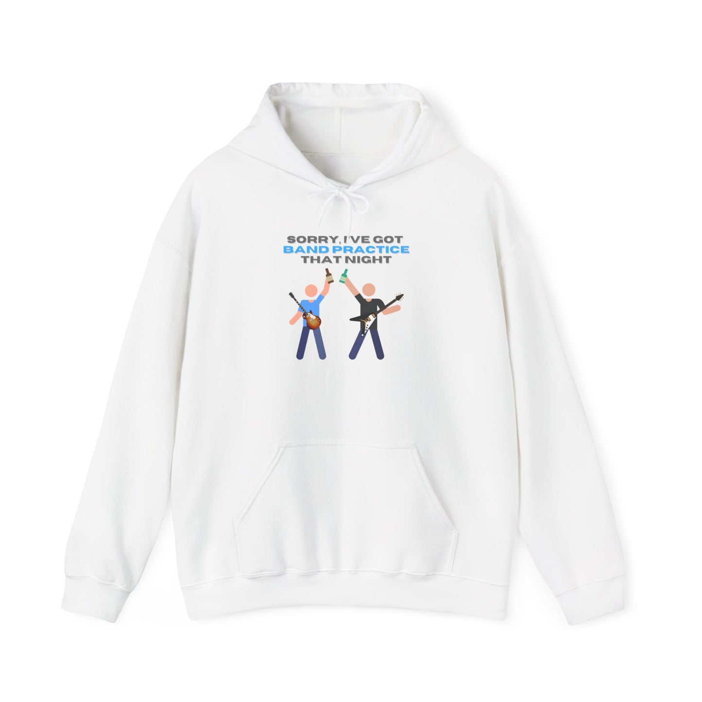 "Sorry, I've Got Band Practice" Hoodie