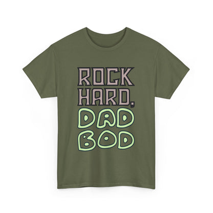 "Rock Hard, Dad Bod" Tee