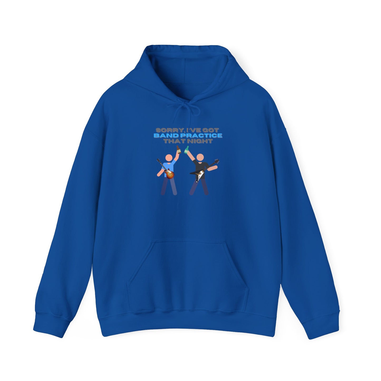 "Sorry, I've Got Band Practice" Hoodie