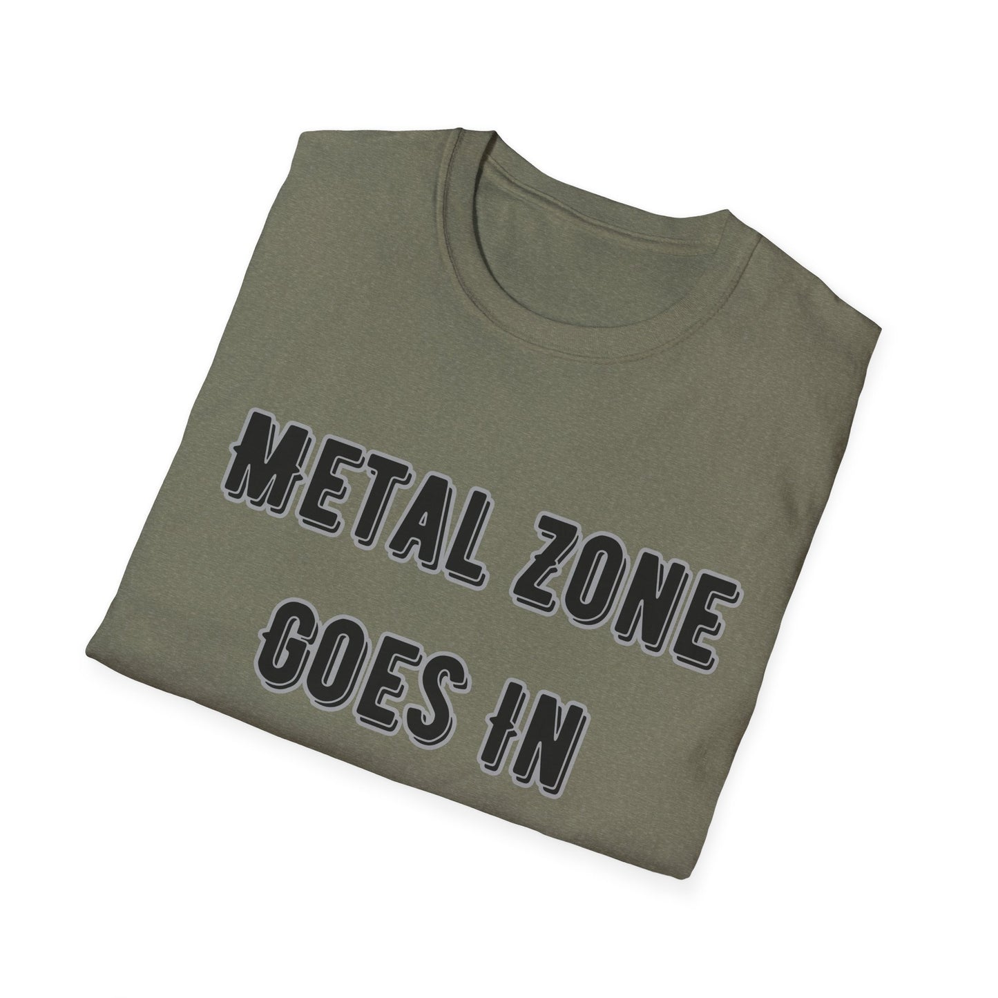 "Metal Zone Goes In The Loop" Softstyle Tee