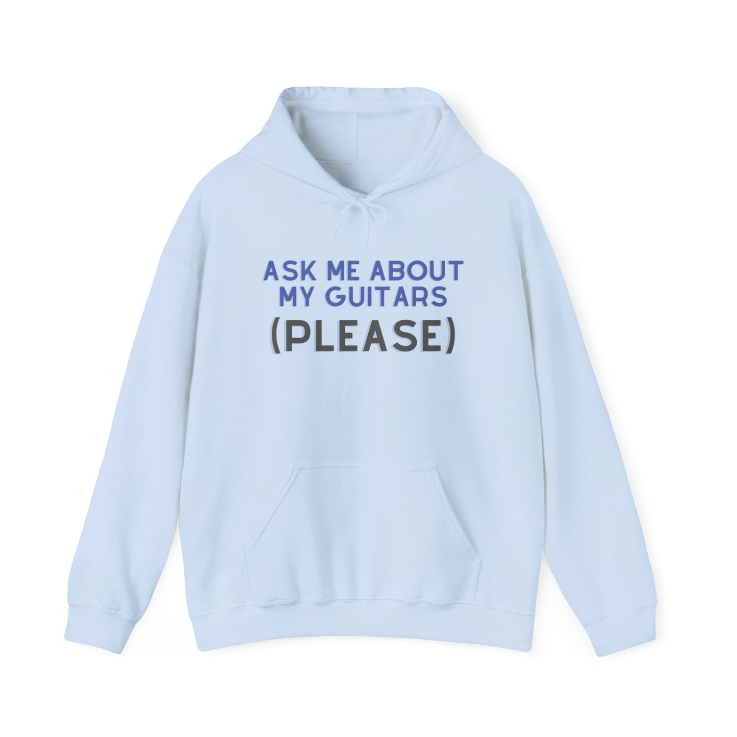 "Ask Me About My Guitars" Hoodies