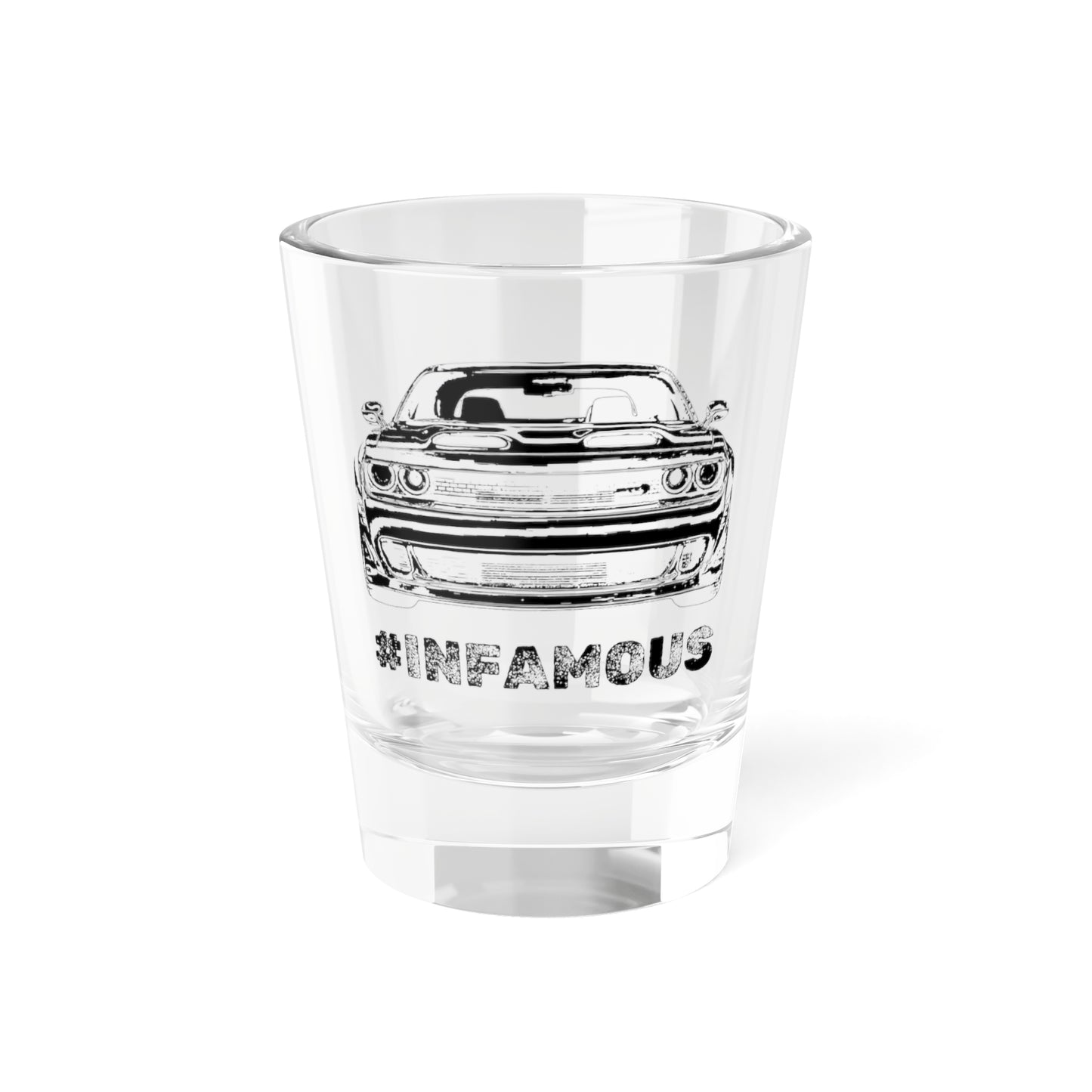 "#infamous" 1.5oz Shot Glass