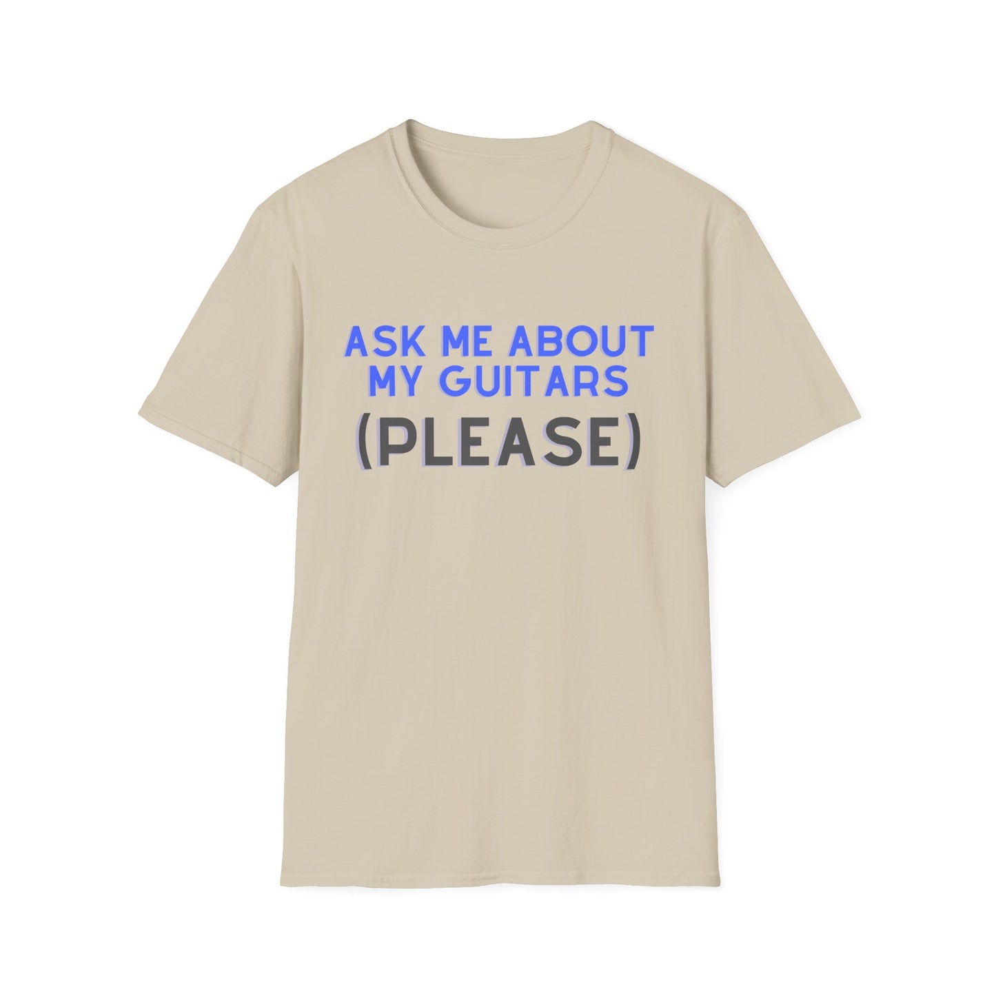 "Ask Me About My Guitars" Tee