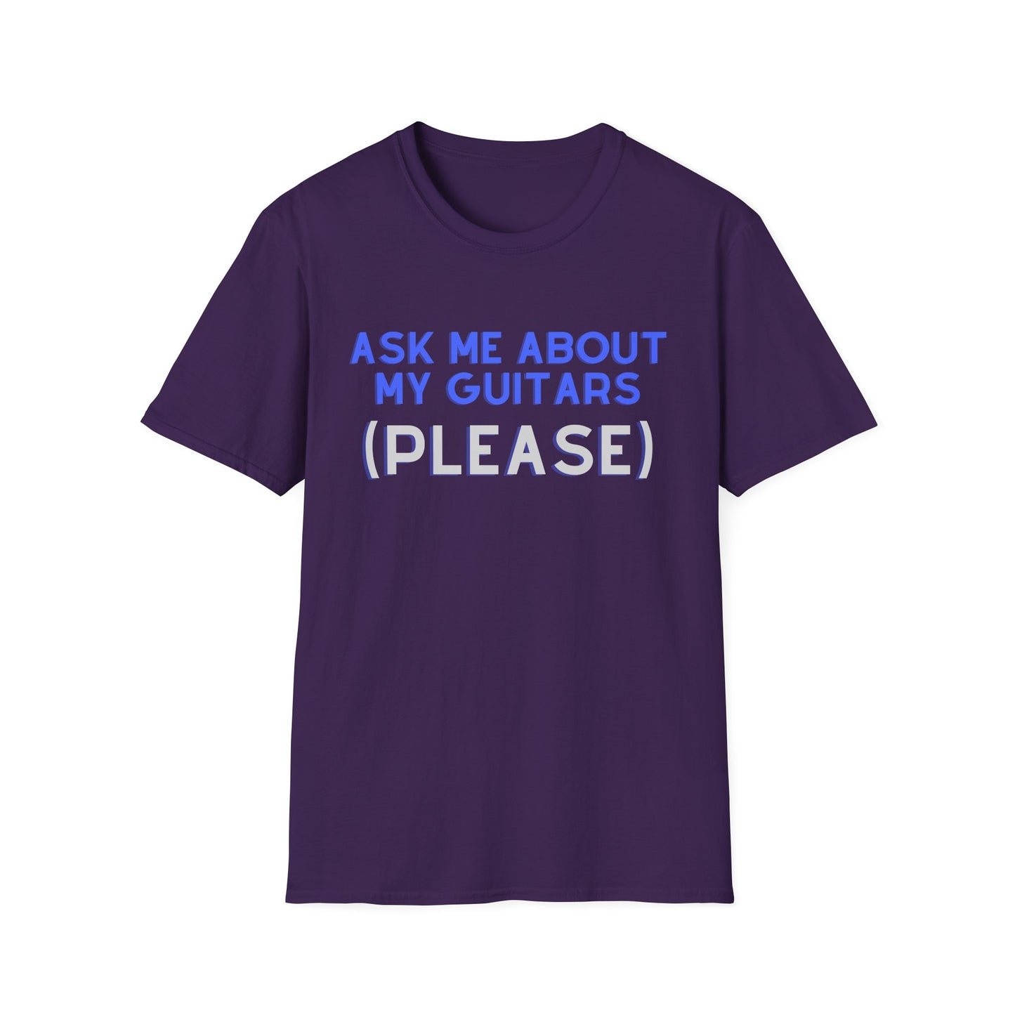 "Ask Me About My Guitars" Tee