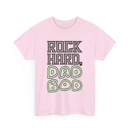 "Rock Hard, Dad Bod" Tee